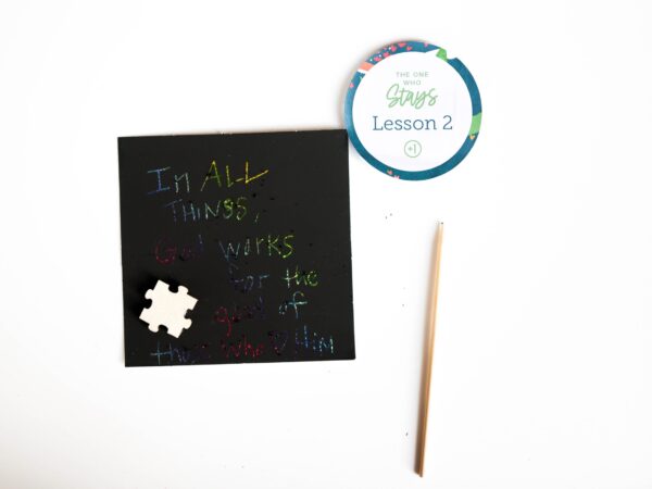 The One Who Stays: Lesson 2 Craft